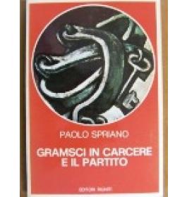 Gramsci in carcere e il partito