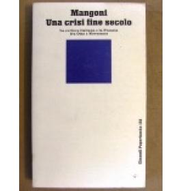 Una crisi di fine secolo