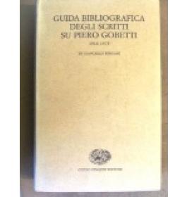 Guida bibliografica degli scritti su Piero Gobetti 1918-1975