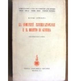 Comunita' internazionale e il diritto di guerra (La)