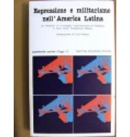 Repressione e militarismo nell'America Latina