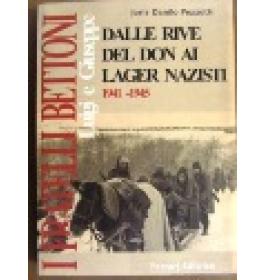 Dalle rive del Don ai lager nazisti 1941-1945