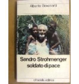 Sandro Strohmenger soldato di pace
