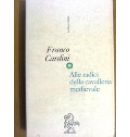 Alle radici della cavalleria medievale