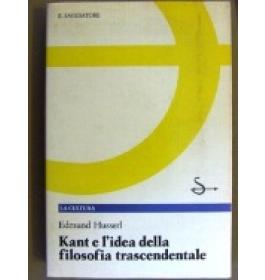 Kant e l'idea della filosofia trascendentale