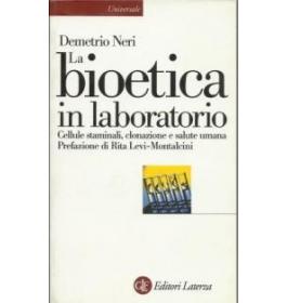 La bioetica in laboratorio