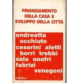Finanziamento della casa e sviluppo della citta'