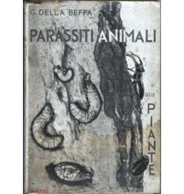 I parassiti animali della piante coltivate od utili