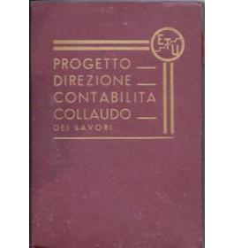Progetto direzione contabilita' collaudo dei lavori