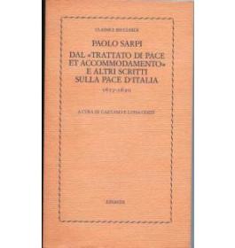 Dal Trattato di pace et accomodamento e altri scritti sulla pace d'Italia 1617-1620