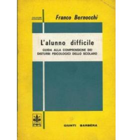 L'alunno difficile