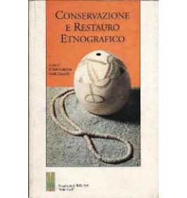 Conservazione e restauro etnografico