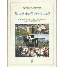 Tu sai dov'e' Haskovo?