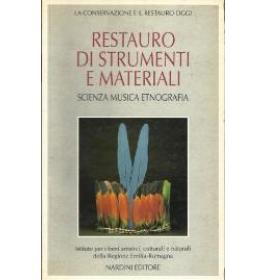 Restauro di strumenti e materiali