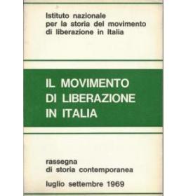Il movimento di liberazione in Italia Luglio-Settembre 1969