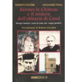 Rennes le Chateau e il mistero dell'abbazia di Carol