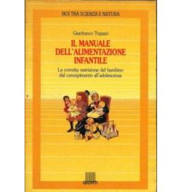 Il manuale dell'alimentazione infantile