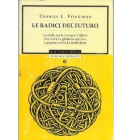 Le radici del futuro