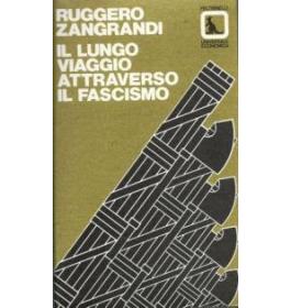 Il lungo viaggio attraverso il fascismo