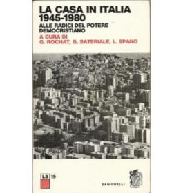 La casa in Italia 1945-1980