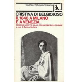 Il 1848 a Milano e a Venezia