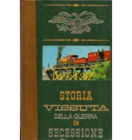 Storia vissuta della guerra di secessione