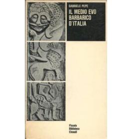 Il medio Evo barbarico d'Italia
