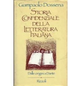 Storia confidenziale della letteratura italiana