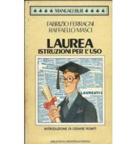 Laurea: istruzioni per l'uso