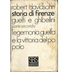 Storia di Firenze: Guelfi e Ghibellini