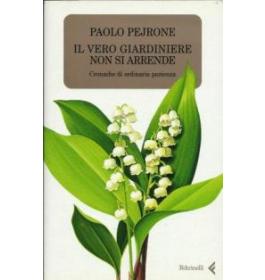 Il vero giardiniere non si arrende