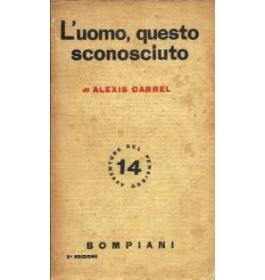 L'uomo, questo sconosciuto