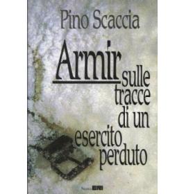 Armir sulle tracce di un esercito perduto
