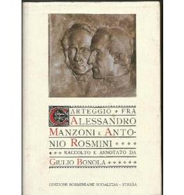 Carteggio fra Alessandro Manzoni e Antonio Rosmini