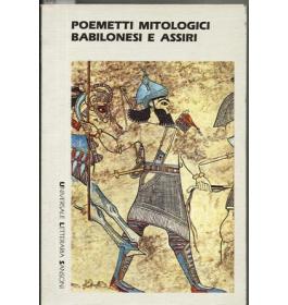 Poemetti mitologici babilonesi e assiri