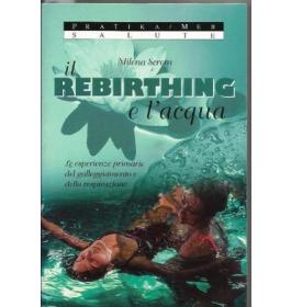 Rebirthing e l'acqua (Il)