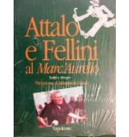 Attalo e Fellini al Marc'Aurelio