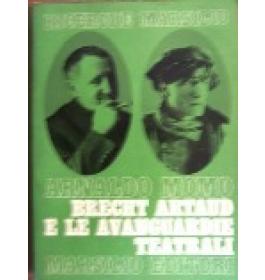 Brecht Artaud e le avanguardie teatrali