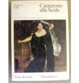 Cantarono alla Scala