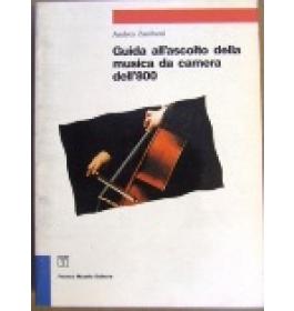 Guida all'ascolto della musica da camera dell'800