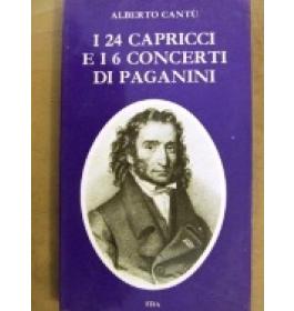 24 capricci e i 6 concerti di Paganini (I)