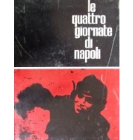 Quattro giornate di Napoli (Le)