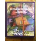 Osvaldo Provvidone Opere Scelte