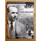 Paolo Bonomi, l'agricoltura cambiata da un uomo