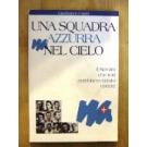 Una squadra azzurra nel Cielo