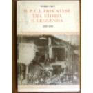 P.C.I. Trecatese tra storia e leggenda (Il)