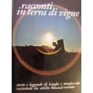 Racconti in terra di vigne