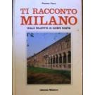 Ti racconto Milano