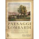 Paesaggi Lombardi (dal Baradello allo Spluga)