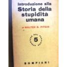 Introduzione alla storia della stupidita' umana